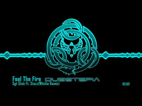 Feel The Fire [Saturn] - Sgt Slick Ft. Stazz (Whiiite Remix)