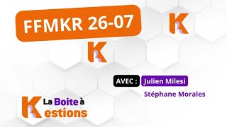 Boite à Kestions n°7: FFMKR 26/07