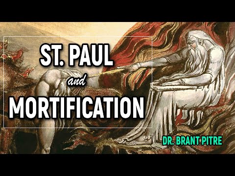 St. Paul and Mortification