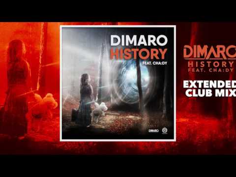 Dimaro Feat. Cha:dy - History - Extended Club Mix HD