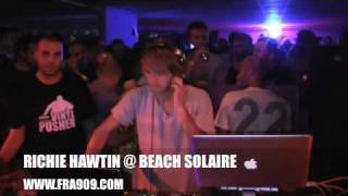 RICHIE HAWTIN @ BEACH SOLAIRE MILANO HQ