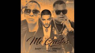 Maluma - Me Gustas Remix Ft. Baby Rasta y Gringo (Audio No Oficial)