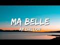 Ma Belle Ap Dhillon Lyrics Ft Amari