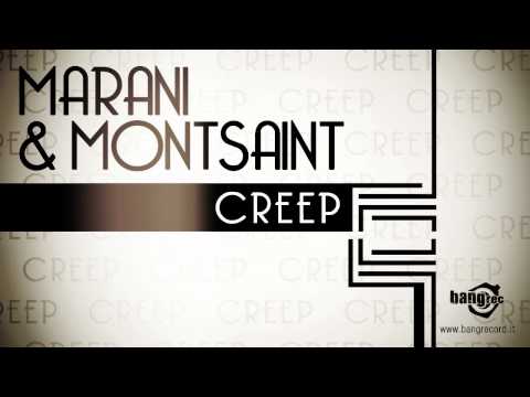 MARANI & MONTSAINT - Creep
