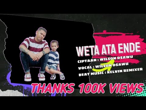 LAGU JOGET TERBARU ENDE LIO 2023 | WETA ATA ENDE - WILSON DSAWU (OFFICIAL LYRIC VIDEO)