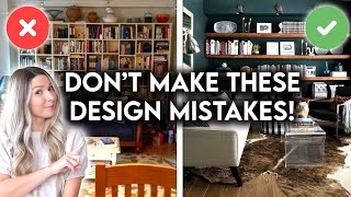 COMMON LIVING ROOM DESIGN MISTAKES + HOW TO FIX THEM