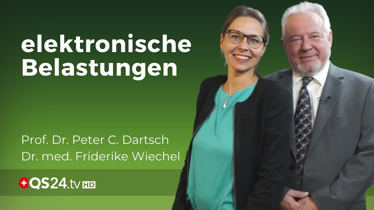 Mobilfunk- Mensch- Natur  | Prof. Dr. rer. nat. Peter C. Dartsch & Dr. med. Friderike Wiechel | QS24