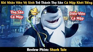 Review Phim: Nhân Viên Vệ Sinh Trở Thành Thợ Săn Cá Mập Khép Tiếng | Linh San Review