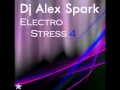 Dj Alex Spark - Electro Stress 4 (2009).mp4 