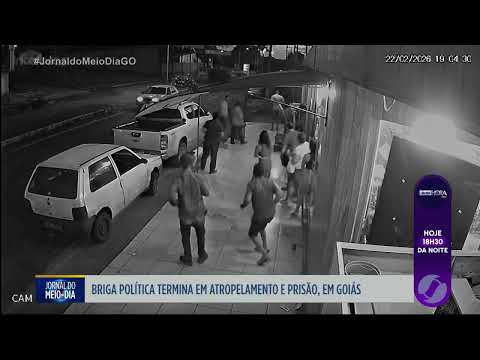 Briga política termina com atropelamento e prisão em Água Limpa Goiás