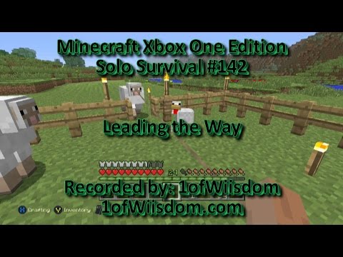 Minecraft Xbox One Solo Survival E142 - Leading the Way, Again