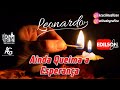 Leonardo - Ainda Queima a Esperança [LETRA]