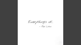Everything's ok Music Video