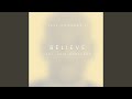Believe (feat. Eric Roberson)