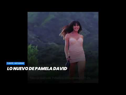Lo nuevo de Pamela David - Minuto Argentina