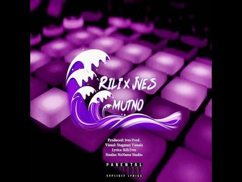 Rili X Jves - Mutno (Official Video)