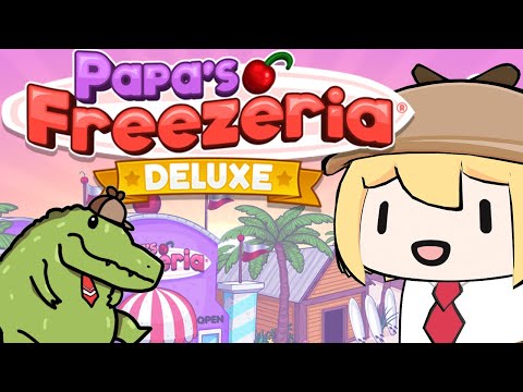 【Papa's Freezeria Deluxe】i got a job! - YouTube