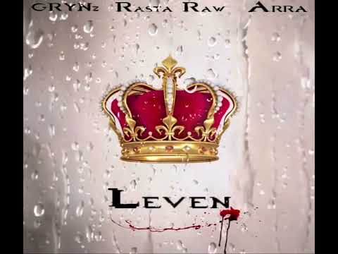 GRYNz ft Rasta Raw & Arra - Leven