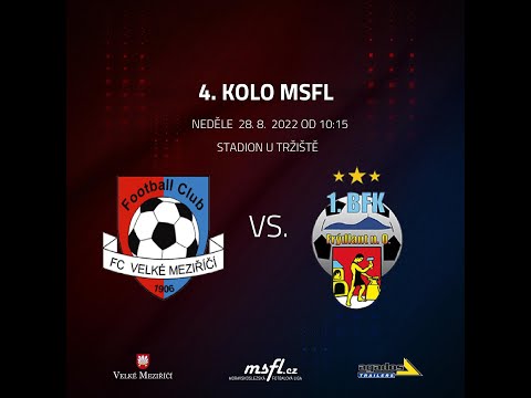 MSFL: FC Velké Meziříčí 4:1 1. BFK Frýdlant nad Ostravicí