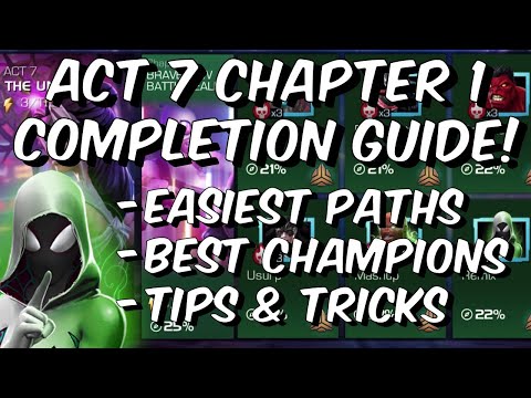 Act 7 Chapter 1 Completion Guide - Easiest Paths & Best Champions - Marvel Contest of Champions