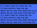 Cotton Eye Joe-Lyrics