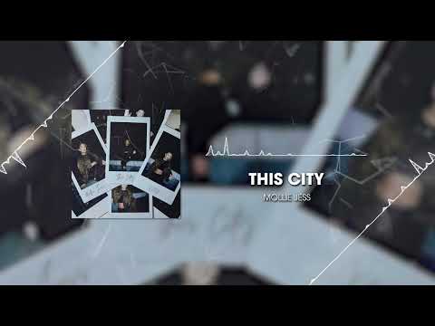 Mollie Jess - This City (Official Audio)