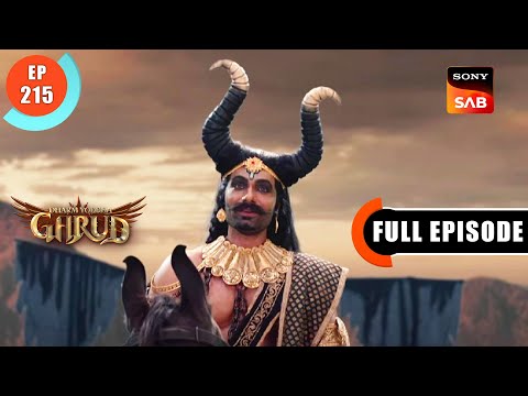 Mahishasur Ka Abhiman - Dharma Yoddha Garud - Full Episode - EP 215 - 18 Nov 2022