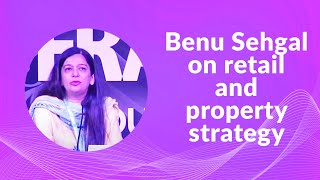 Benu Sehgal on retail and property strategy image