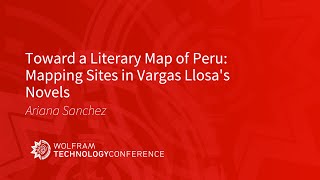 Toward a Literary Map of Peru: Mapping Sites in Vargas Llosa's Novels