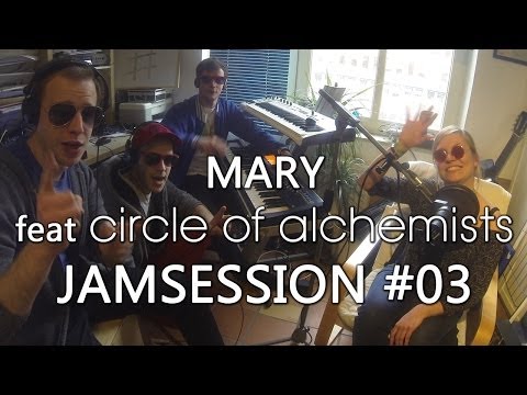 "CHEERS" AlchiSession | Circle Of Alchemists feat. Mary