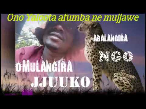 Okuloota nga ofumba ne mujja wo - Omulangira Jjuuko Munnabuddu