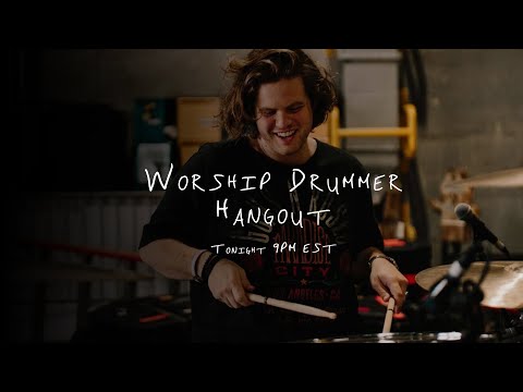 Worship Drummer Hangout - Dan McMurray