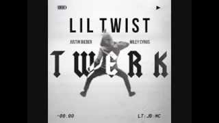 Twerk ... Lil Twist - Justin Bieber - Miley Cyrus