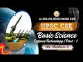 Day 53 Basic Science Defence Technology Part 1 UPSC CSE Foundation Course Ms Madhavi