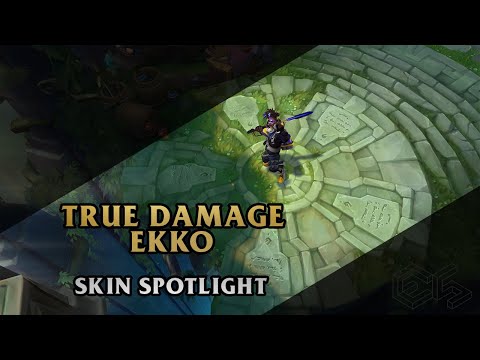 ► True Damage Ekko ◀ League of Legends ▂ Skin Spotlight
