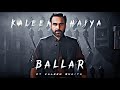 BALLER KALEEN BHAIYA EDIT HD STATUS BALLER EDIT SHUBHWORLDWIDE