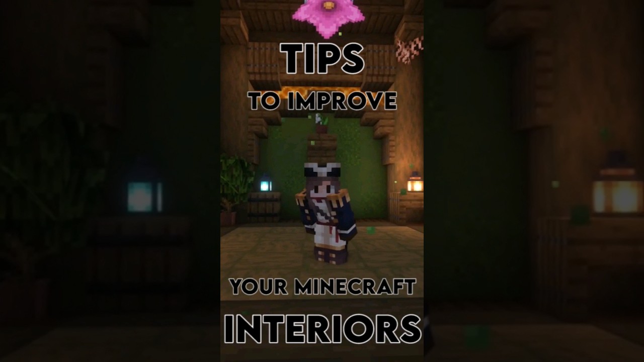 Minecraft Interior Design Tips
