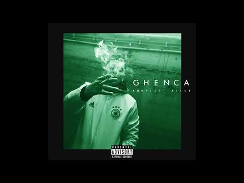Ghenca - Komplett Rille (prod. by Newstreetmelody)