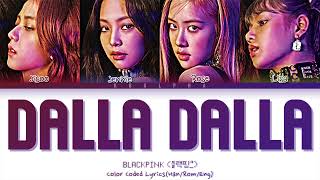 Download lagu How would BLACKPINK(블랙핑크) sing 'Dalla Dalla(Eng.ver)' by ITZY (Color Coded Lyrics Line distribution) mp3 Download lagu How would BLACKPINK(블랙핑크) sing 'Dalla Dalla(Eng.ver)' by ITZY (Color Coded Lyrics Line distribution) mp3