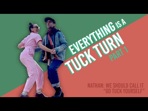 Alllll the Tuck Turns - for Lindy Hop and Swing Dance
