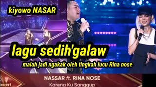 Download lagu NASAR FT RINA NOSE (KARNA Ku SANGGUP) KONSER KING NASAR mp3