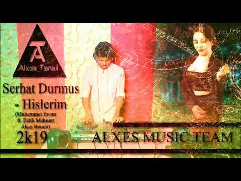 DubaiMusicPro - Serhat Durmus   Hislerim Muhammet Ercan ft  Fatih Mehmet Alsın Remix