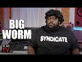Big Worm On Why He Sent A Black Van To Kill Smokey Craig Over 200 Part 7