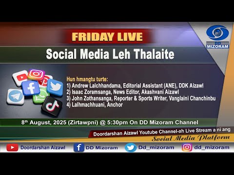 Friday Live : Social Media leh thalaite