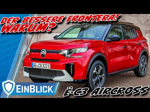 IMMER das ORIGINAL kaufen! Citroën ë-C3 Aircross - Zum Glück fühlt er sich französisch an!