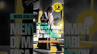 Download lagu MENYAPU RUMAH DI MALAM HARI BISA BIKIN MISKIN, MITOS ATAU FAKTA mp3