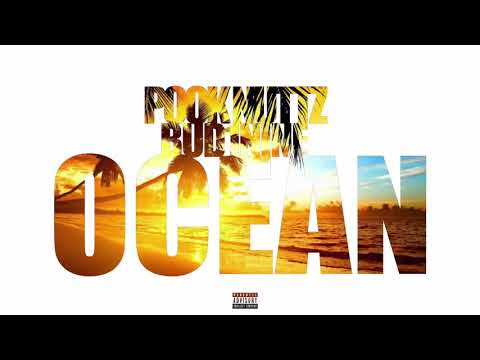 Pook Nuttz Ft Bud1nine - Ocean