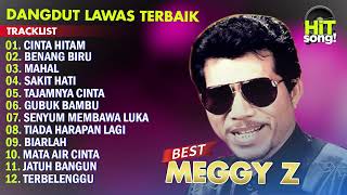 Download lagu MEGGY Z FULL ALBUM PILIHAN 2023 || CINTA HITAM - BENANG BIRU mp3