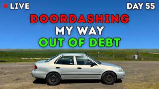 🔴 LIVE - DOORDASHING MY WAY OUT OF DEBT: DAY 55 - Delivery Driver IRL Stream 📦