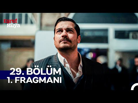 Eşref Rüya 29. Bölüm 1. Fragmanı
